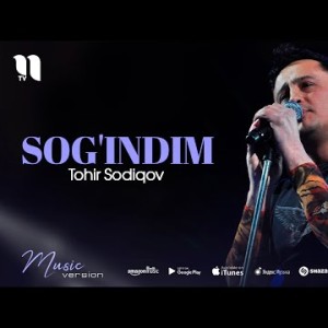 Tohir Sodiqov - Sogʼindim