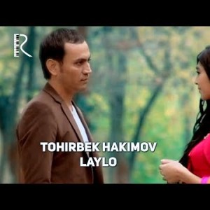 Tohirbek Hakimov - Laylo