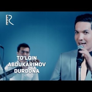 Toʼlqin Abdukarimov - Durdona