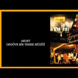 Turgay Noyan Orkestrası Turgay'ın Tavernası - Akort Ordövr Bir Yemek Müziği