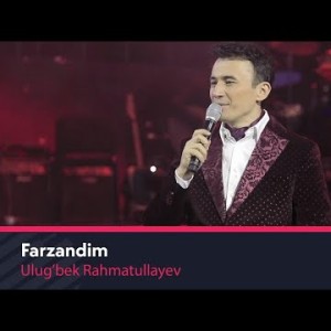 Ulug’bek Rahmatullayev - Farzandim