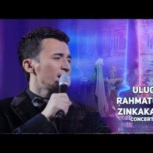Ulugʼbek Rahmatullayev - Zinkaka
