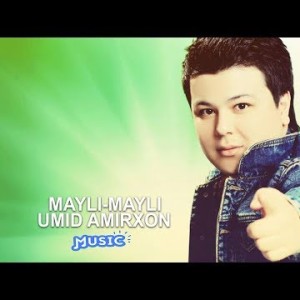 Umid Amirxon - Mayli