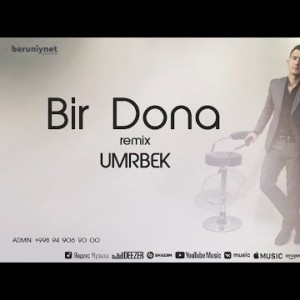 Umrbek - Bir Dona Remix
