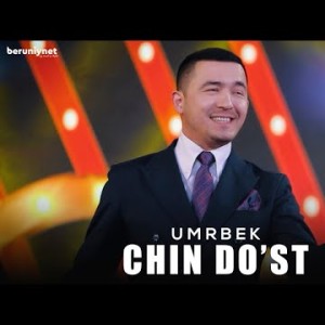 Umrbek - Chin Do'st Mood Version