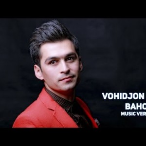 Vohidjon Isoqov - Bahor