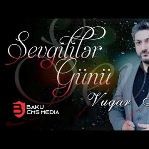 Vuqar Seda - Sevgililər Gunu