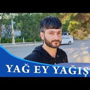 Vuqar Seda - Yag Ey Yagis