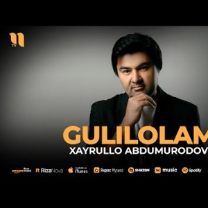 Xayrullo Abdumurodov - Gulilolam