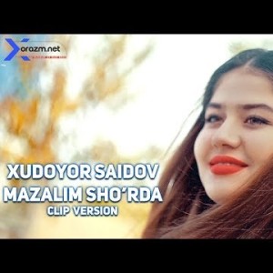 Xudoyor Saidov - Mazalim Shoʼrda