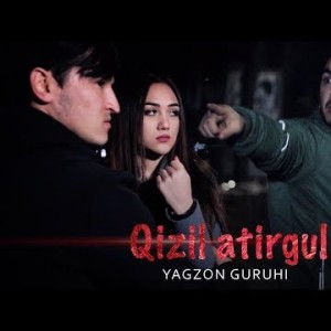 Yagzon Guruhi - Qizil Atirgul