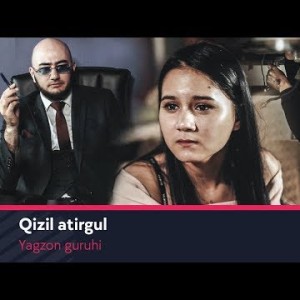Yagzon Guruhi - Qizil Atirgul