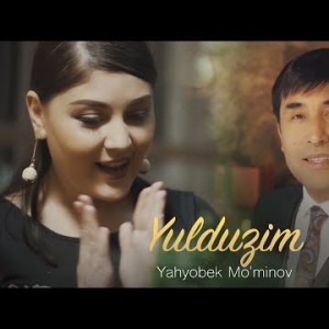 Yahyobek Moʼminov - Yulduzim