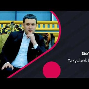 Yaxyobek Raimjonov - Go'zal