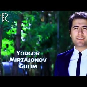 Yodgor Mirzajonov - Gulim