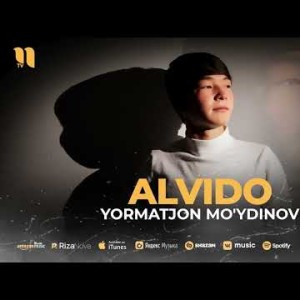 Yormatjon Mo'ydinov - Alvido