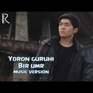Yoron Guruhi - Bir Umr
