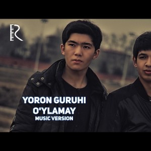 Yoron Guruhi - Oʼylamay