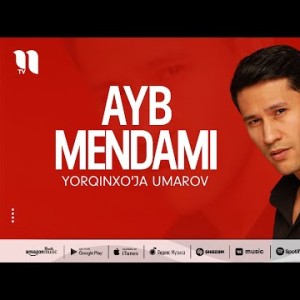 Yorqinxo'ja Umarov - Ayb Mendami