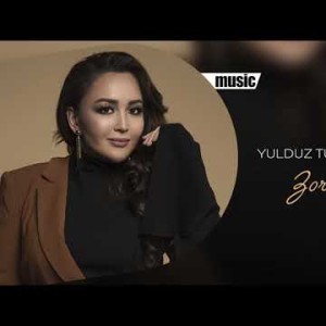Yulduz Turdiyeva - Zorim Oʼzing