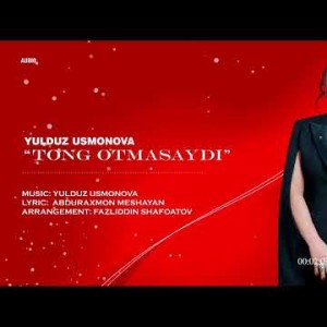 Yulduz Usmonova - Tong otmasaydi