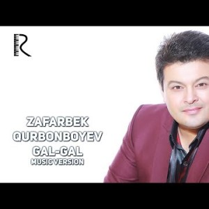 Zafarbek Qurbonboyev - Gal
