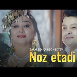 Zafarbek Qurbonboyev - Noz Etadi