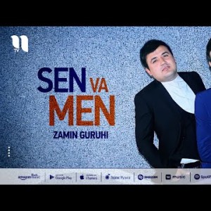 Zamin Guruhi - Sen, Men
