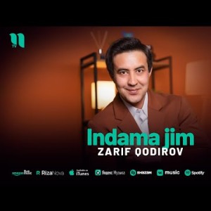 Zarif Qodirov - Indama Jim
