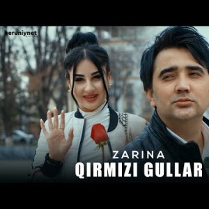 Zarina - Qirmizi Gullar