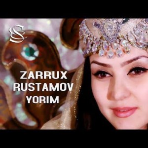 Zarrux Rustamov - Yorim