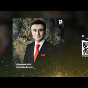 Zavqiddin Turopov - Otamonam Bor