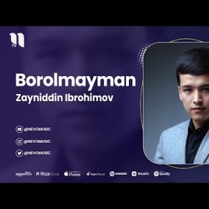 Zayniddin Ibrohimov - Borolmayman