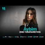 Zebo Yusupahmetova - Aybim