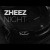Zheez - Night