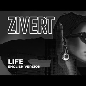 Zivert - Life English