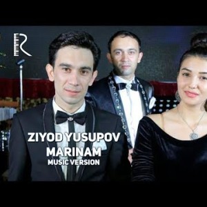 Ziyod Yusupov - Marinam