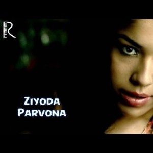 Ziyoda - Parvona