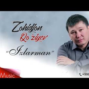 Zohidjon Qoʼziyev - Izlarman Version