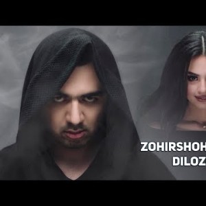 Zohirshoh Joʼrayev - Dilozorim