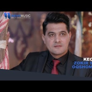 Zokir Sobirov Oqshom Guruhi - Kechir